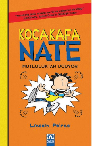 Kocakafa Nate 8 - Mutluluktan Uçuyor Lincoln Peirce