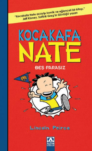 Kocakafa Nate - Beş Parasız Lincoln Peirce