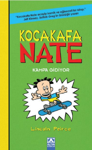 Kocakafa Nate - Kampa Gidiyor Lincoln Peirce