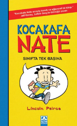 Kocakafa Nate - Sınıfta Tek Başına Lincoln Peirce