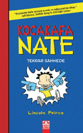 Kocakafa Nate - Tekrar Sahnede Lincoln Peirce