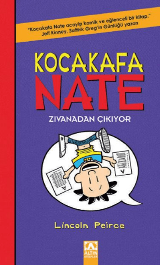 Kocakafa Nate - Zıvanadan Çıkıyor Lincoln Peirce