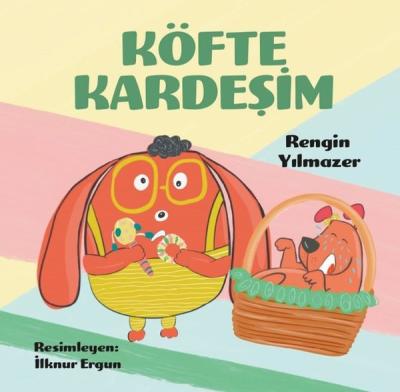 Köfte Kardeşim Rengin Yılmazer