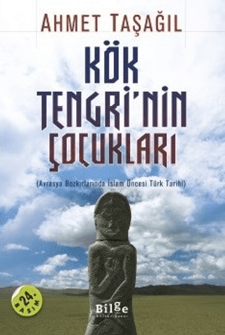 Kök Tengri'nin Çocukları Ahmet Taşağıl