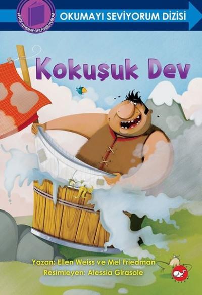 Kokuşuk Dev (Ciltli) Ellen Weiss