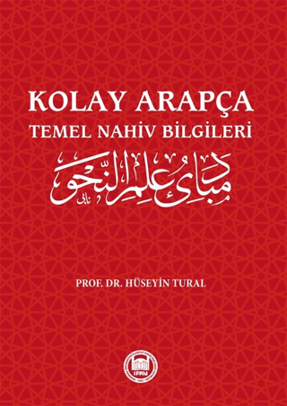 Kolay Arapça - Temel Nahiv Bilgileri Hüseyin Tural