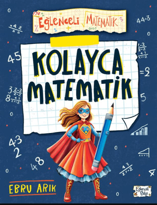 Kolayca Matematik Ebru Arık