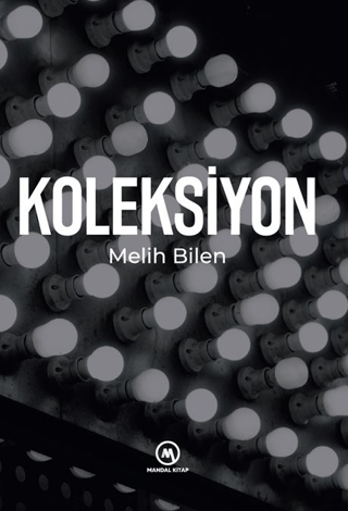 Koleksiyon Melih Bilen