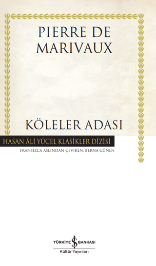 Köleler Adası (Ciltli) Pierre de Marivaux