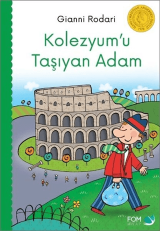 Kolezyum'u Taşıyan Adam Gianni Rodari