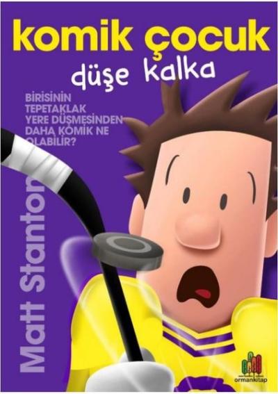 Komik Çocuk: Düşe Kalka Matt Stanton