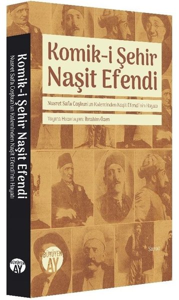 Komik-i Şehir Naşit Efendi İbrahim Özen