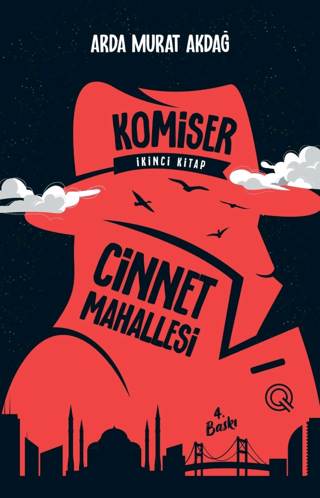 Komiser İkinci Kitap - Cinnet Mahallesi Arda Murat Akdağ