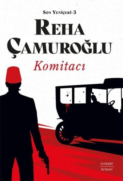 Komitacı - Son Yeniçeri 3 Reha Çamuroğlu