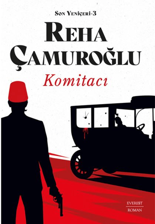 Komitacı - Son Yeniçeri 3 Reha Çamuroğlu