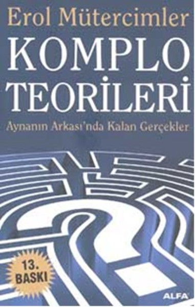 Komplo Teorileri %30 indirimli Erol Mütercimler