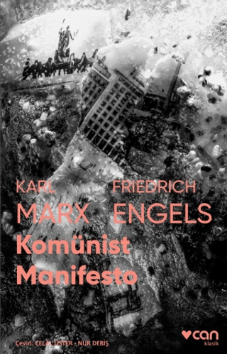 Komünist Manifesto (Fotoğraflı Klasikler) Karl Marx