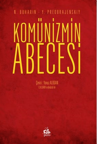 Komünizmin Abecesi Nikolay İvanoviç Buharin