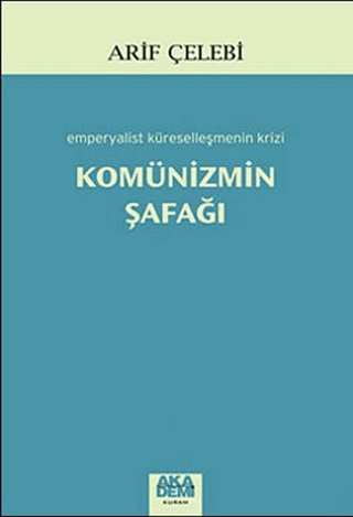 Komünizmin Şafağı %20 indirimli Arif Çelebi