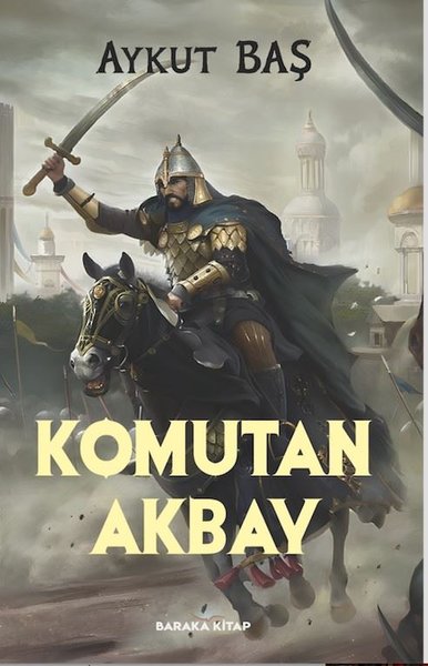 Komutan Akbay Aykut Baş