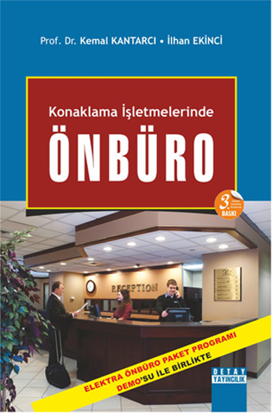 Konaklama İşletmelerinde Ön Büro İşlemleri ve Yönetimi Kemal Kantarcı