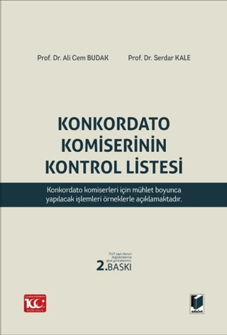 Konkordato Komiserinin Kontrol Listesi (Ciltli) Serdar Kale