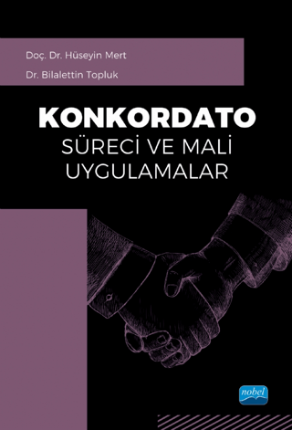 Konkordato Süreci ve Mali Uygulamalar Bilalettin Topluk