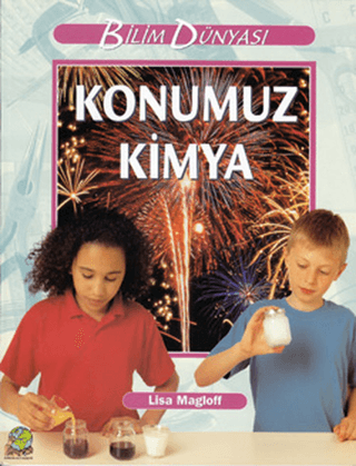 Bilim ve Fen Kitapları - Konumuz Kimya Kolektif