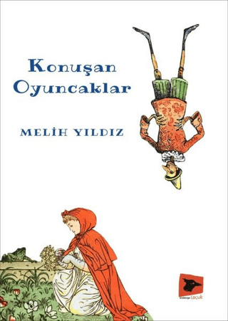 Konuşan Oyuncaklar Melih Yıldız