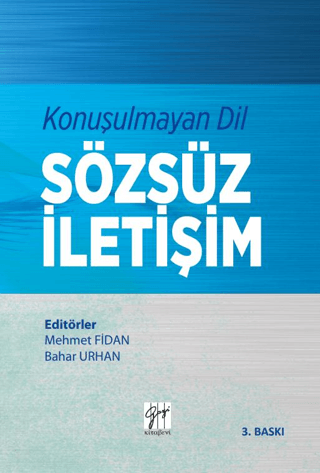 Konuşulmayan Dil Sözsüz İletişim Mehmet Fidan