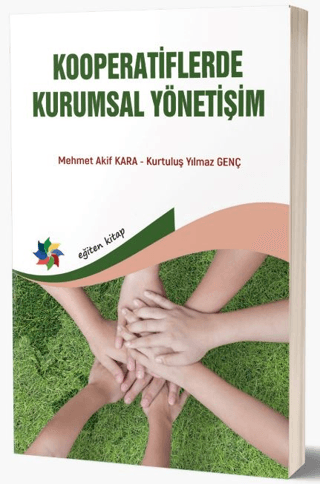 Kooperatiflerde Kurumsal Yönetişim Kurtuluş Yılmaz Genç