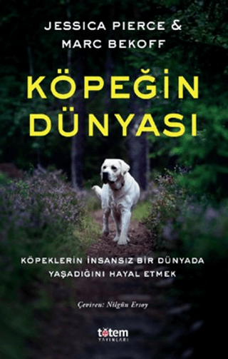 Köpeğin Dünyası Jessica Pierce