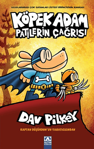 Patilerin Çağrısı - Köpek Adam 6 Dav Pilkey