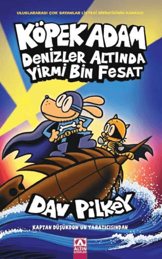 Köpek Adam Denizler Altında Yirmi Bin Fesat Dav Pilkey