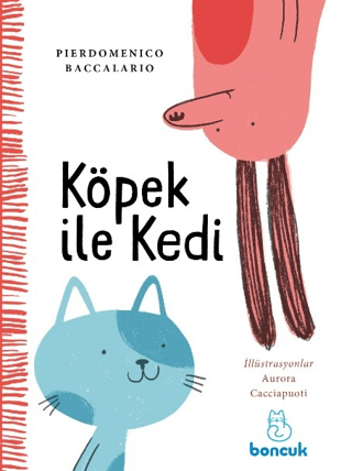 Köpek ile Kedi Pierdomenico Baccalario