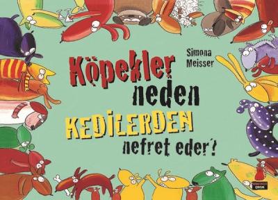 Köpekler Neden Kedilerden Nefret Eder? Simona Meisser