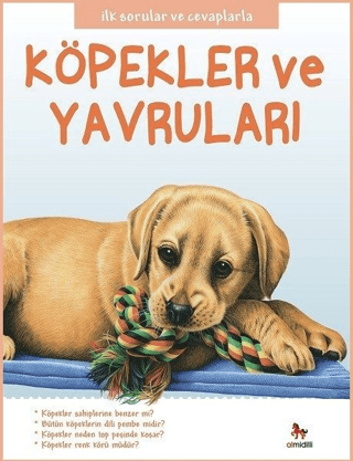 Köpekler ve Yavruları - İlk Sorular ve Cevaplarla Camilla de la Bedoye