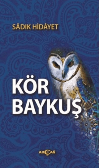 Kör Baykuş Sadık Hidayet