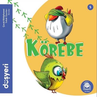 Körebe - Sokak Oyunları Serisi 5 Gülizi Özen