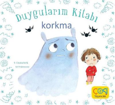 Duygularım Kitabı - Korkmak Stephanie Couturier