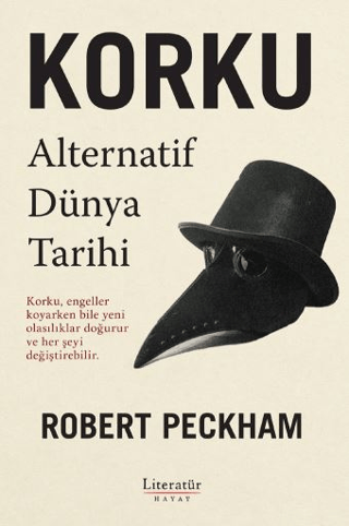 Korku: Alternatif Dünya Tarihi Robert Peckham