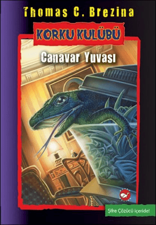 Korku Kulübü - 12 Canavar Yuvası Thomas C. Brezina