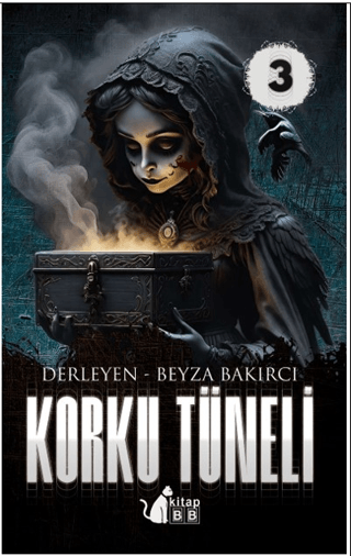 Korku Tüneli - 3 Beyza Bakırcı