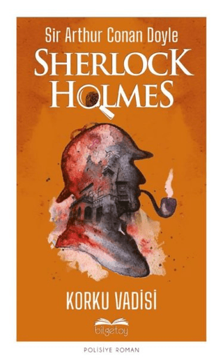 Korku Vadisi - Sherlock Holmes Sir Arthur Conan Doyle