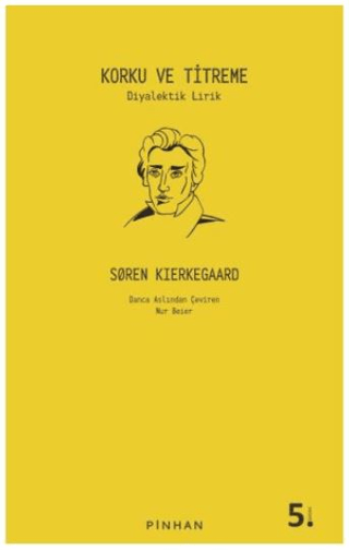 Korku ve Titreme Soren Kierkegaard