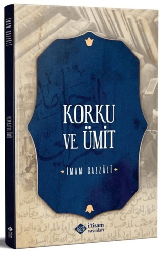 Korku ve Ümit İmam Gazzali