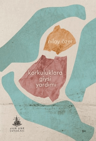 Korkuluklara Giysi Yardımı Nilay Özer