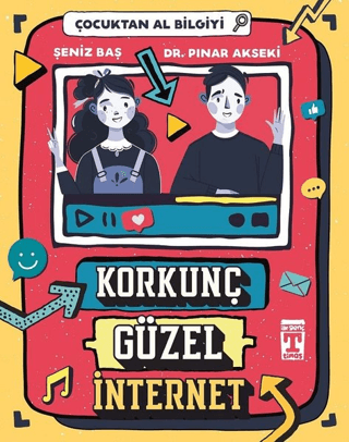 Korkunç Güzel İnternet - Çocuktan Al Bilgiyi Şeniz Baş