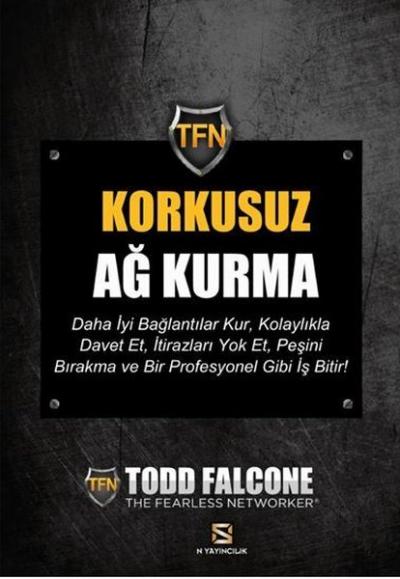 Korkusuz Ağ Kurma Todd Falcone