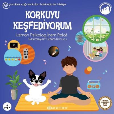 Korkuyu Keşfediyorum - Sıradan Olağanüstü Şeyler Serisi İrem Polat